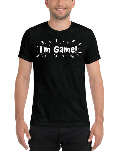 I'm Game Short sleeve t-shirt