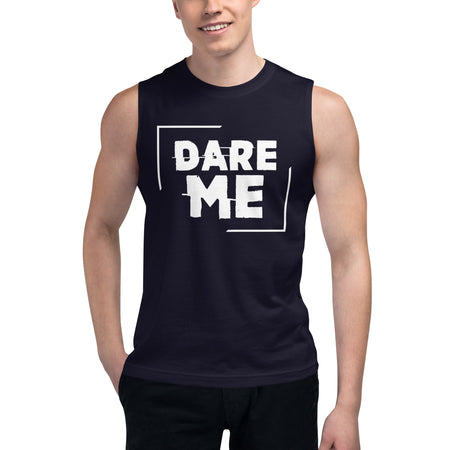 Dare Me Muscle Shirt