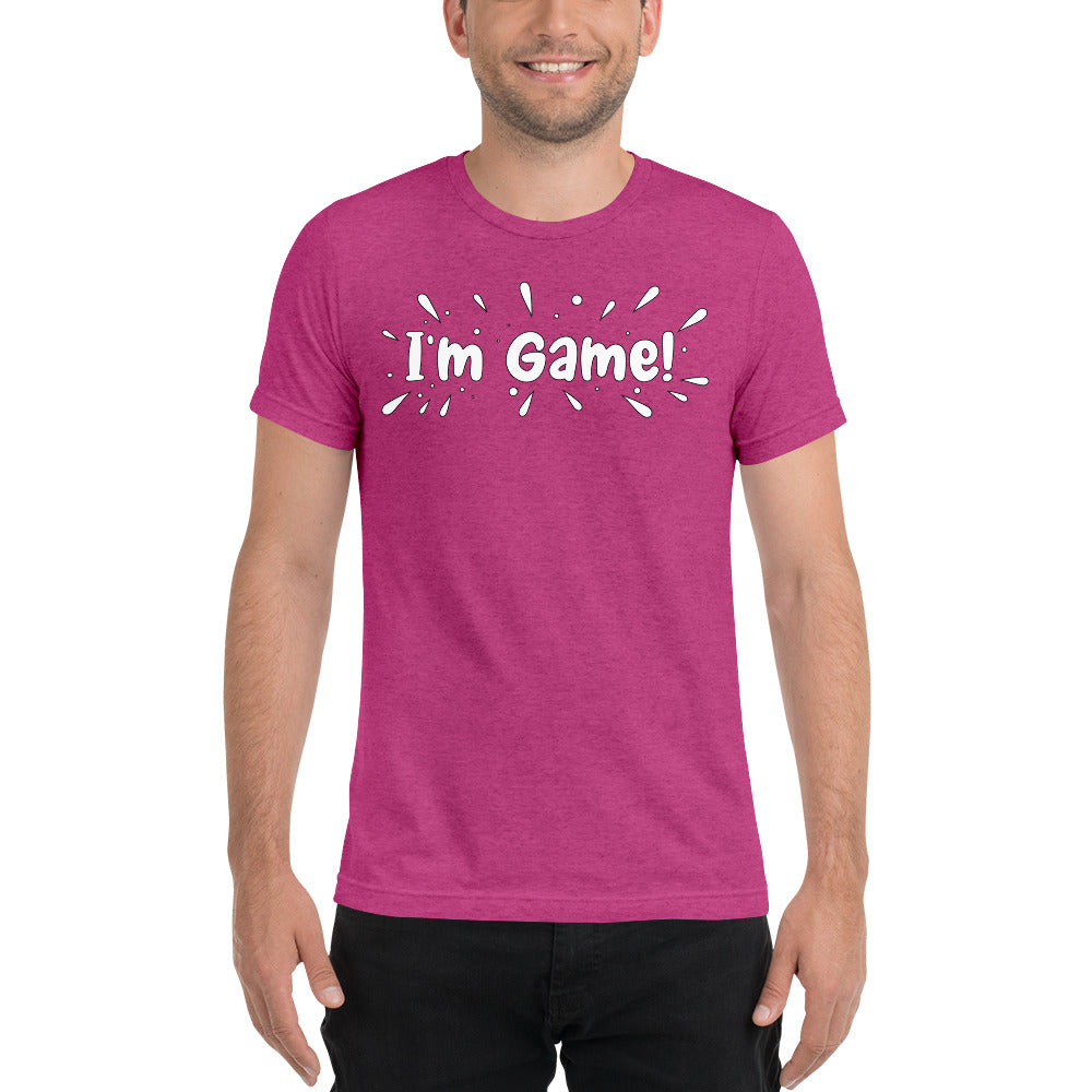 I'm Game Short sleeve t-shirt