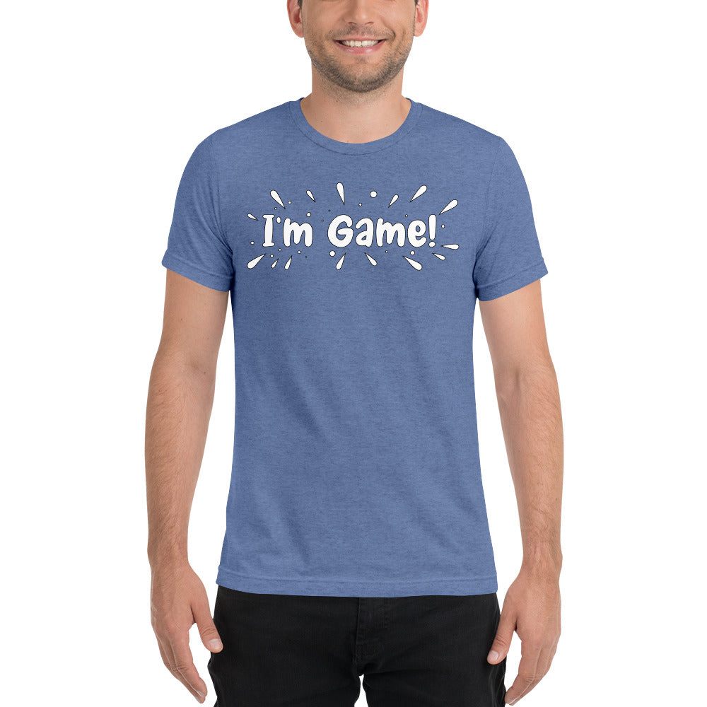 I'm Game Short sleeve t-shirt