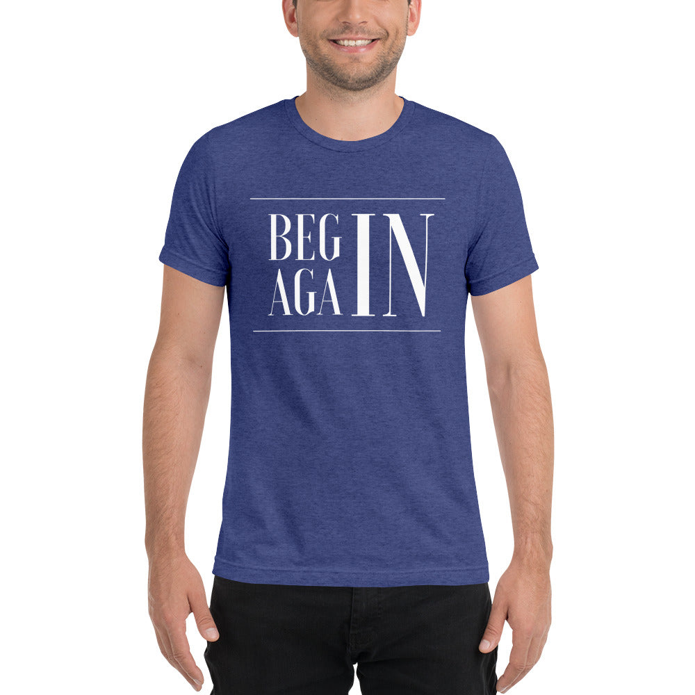 Begin Again Short sleeve t-shirt