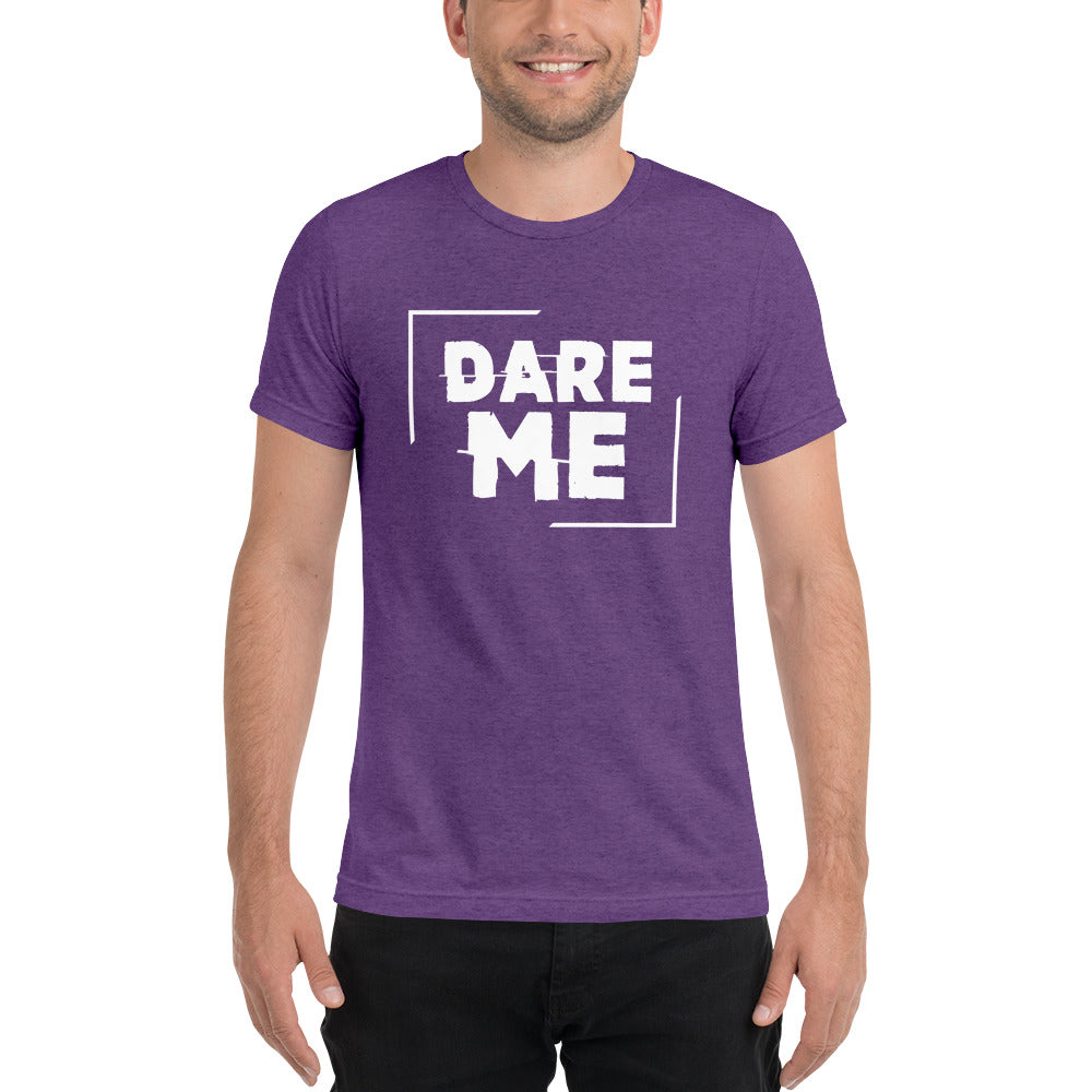 Dare Me Short sleeve t-shirt