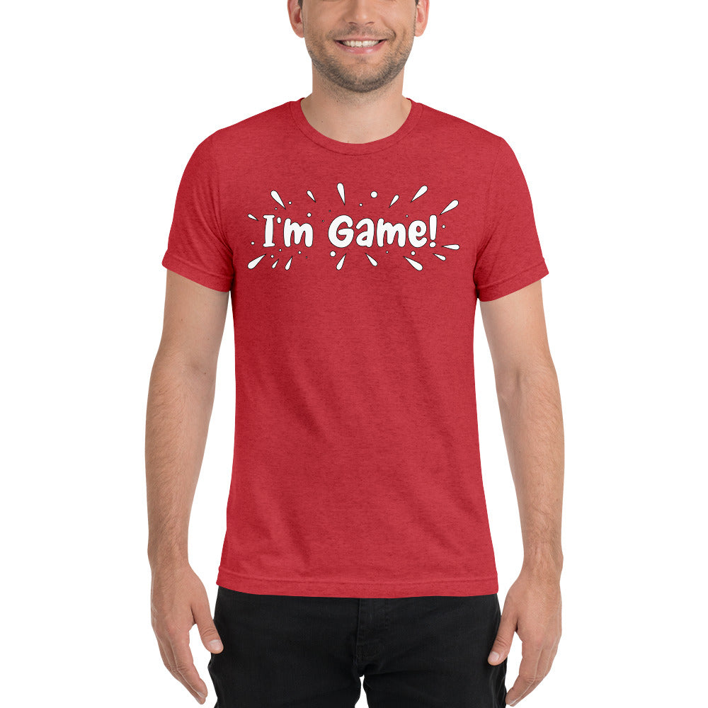 I'm Game Short sleeve t-shirt