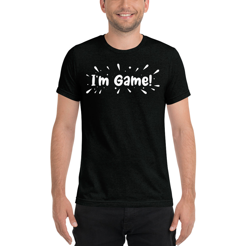 I'm Game Short sleeve t-shirt
