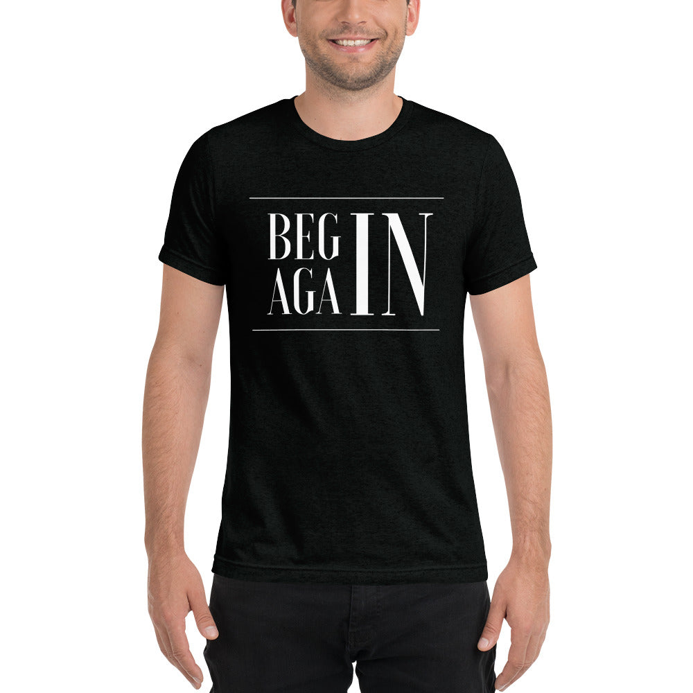 Begin Again Short sleeve t-shirt