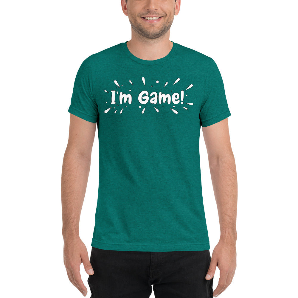 I'm Game Short sleeve t-shirt