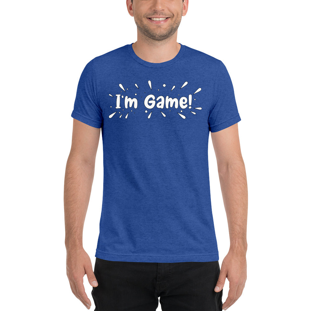 I'm Game Short sleeve t-shirt
